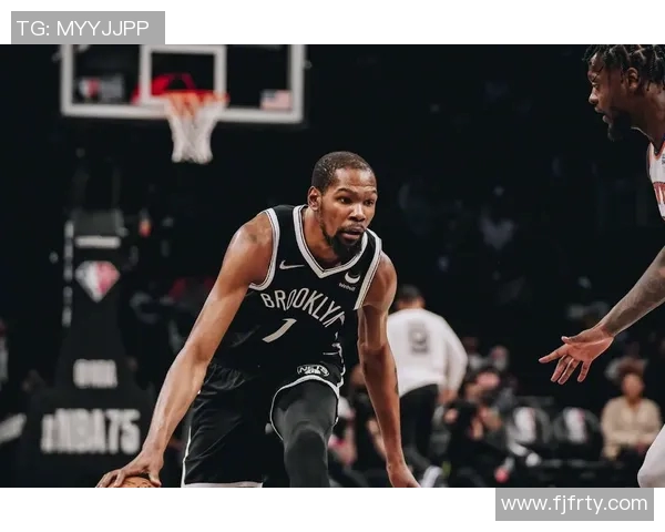 篮网收获6连胜，杜兰特复出助球队稳步上升